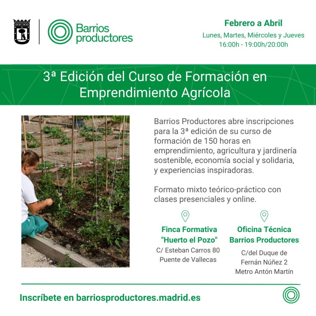 Abiertas las inscripciones para la 3ª edición del curso de formación en Emprendimiento Agrícola de Barrios Productores - Noticias