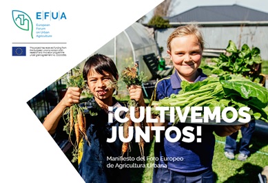 Manifiesto del Foro Europeo de Agricultura Urbana - Noticias